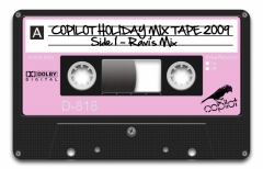 COPILOT Holiday Mix Tape 2009 (Ravi Side A)